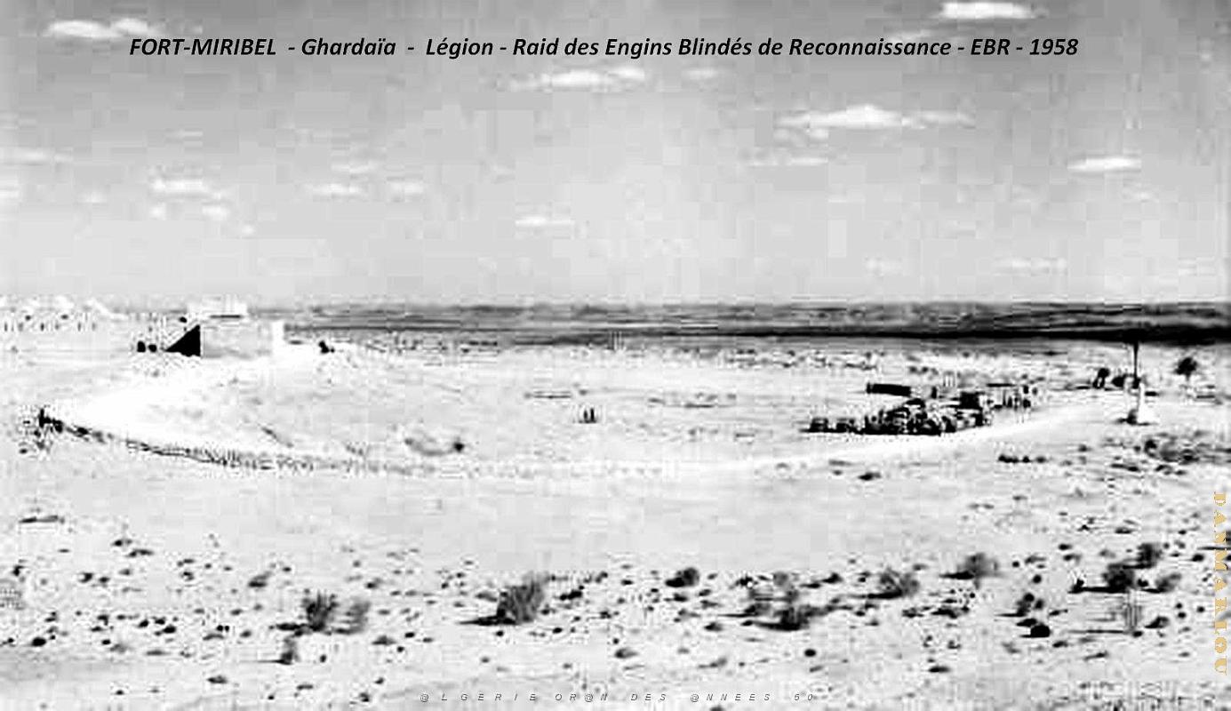 Fort Miribel - Ghardaia - Legion - Raid Engins Blindes de Reconnaissance - EBR - 1958.jpg